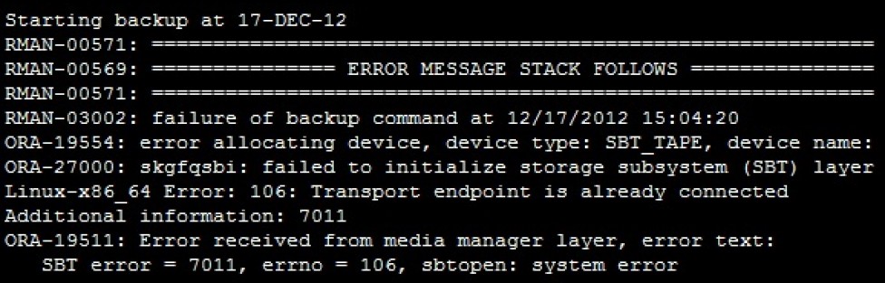 TDP for Oracle error – SBT error = 7011, errno = 106, sbtopen: system error